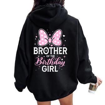 Pink Bow Family Matching Brother Of The Birthday Girl Women Oversized Hoodie Back Print - Thegiftio UK