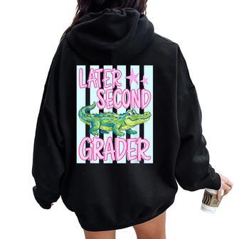 Pink Striped Later Second Grader End Of School Year Teacher Women Oversized Hoodie Back Print - Thegiftio UK