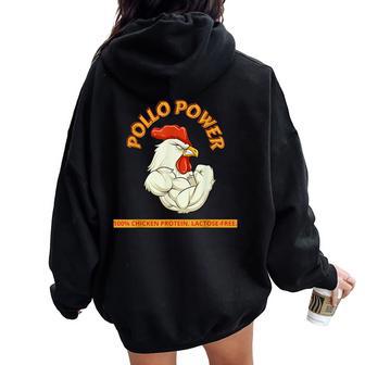Pollo Power Gimnasio Divertido Para Hombres Y Es Women Oversized Hoodie Back Print - Regaloses