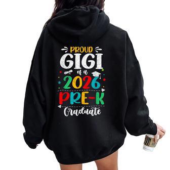 Proud Gigi Of A 2026 Pre K Graduate Boy Girl Kids Women Oversized Hoodie Back Print - Thegiftio UK