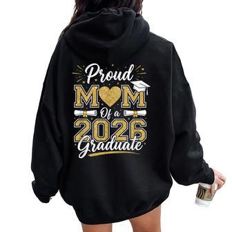 Proud Mom Of A 2026 Graduate Senior Family Pride Women Oversized Hoodie Back Print | Seseable UK