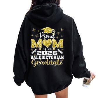 Proud Mom Of 2026 Valedictorian Graduate 26 Women Oversized Hoodie Back Print - Thegiftio UK