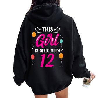 Questa Ragazza È Ufficialmente 12 Età Compleanno Ragazzeecchi Anni Felpa con cappuccio oversize da donna con stampa posteriore - Novitaregali