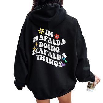 Retro Groovy Im Mafalda Haciendo Mafalda Cosas Divertidas Madre In Mangas Women Oversized Hoodie Back Print - Regaloses