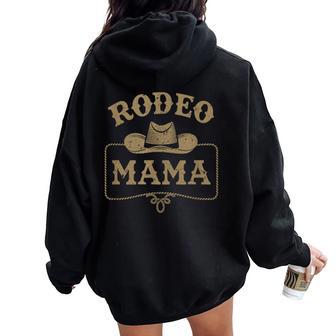 Rodeo Mama Cowboy Cowgirl Birthday Matching Family Women Oversized Hoodie Back Print - Thegiftio UK