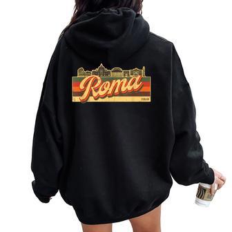 Romakyline & Italia Retrotripes Recuerdo De Roma Italia Women Oversized Hoodie Back Print - Regaloses