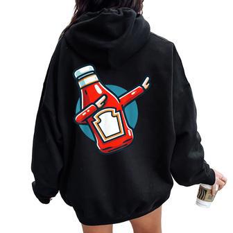 Sauce Tomate Drôle Ketchup À La Tomate Mignonne Sweat à capuche oversize pour femme avec imprimé dans le dos - Cadeauxyz