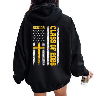 Senior Class Of 2026 Usa Flag Cross Christian Senior 2026 Women Oversized Hoodie Back Print - Thegiftio
