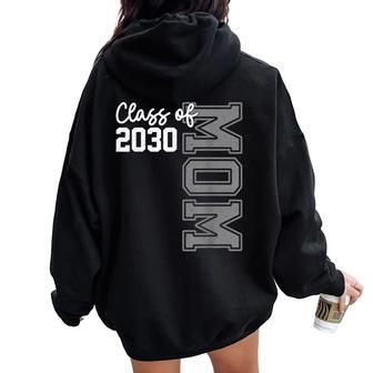 Senior Mom 30 Class Of 2030 Graduation For Mother Women Oversized Hoodie Back Print - Thegiftio UK