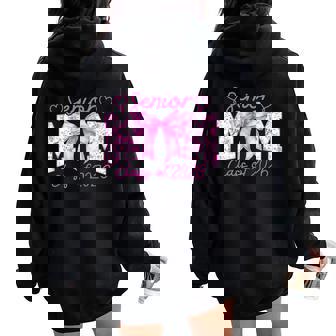 Senior Mom Class Of 2026 Proud Mother Of Graduate Pink Bow Women Oversized Hoodie Back Print | Seseable UK