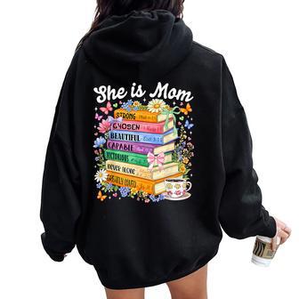She Is Mom Christian Mama Bible Verse Mother's Day Women Women Oversized Hoodie Back Print - Thegiftio UK