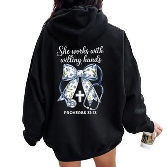She Works With Hands Coquette Ribbon Faith Christian Nurse Women Oversized Hoodie Back Print - Thegiftio UK