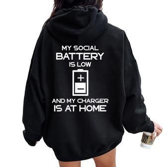 Social Battery Low Charger Shy Sarcastic Antisocial Women Oversized Hoodie Back Print - Thegiftio UK