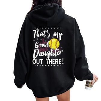 Softball Grandma Of Softball Granddaughter Softball Women Oversized Hoodie Back Print - Thegiftio UK