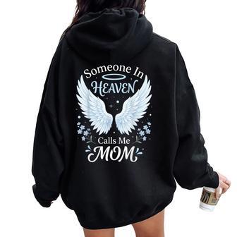 Someone In Heaven Calls Me Mom Women Oversized Hoodie Back Print - Thegiftio