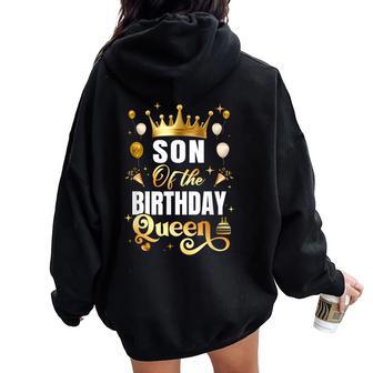 Son Of The Birthday Queen Matching Birthday Party Women Oversized Hoodie Back Print - Thegiftio UK
