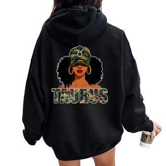 Taurus Queen Camo Birthday Black Woman Cap Zodiac Sign Women Oversized Hoodie Back Print - Thegiftio UK