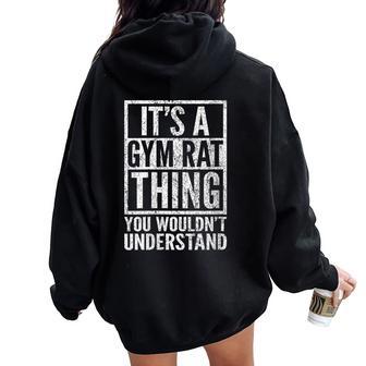 Une Histoire De Gym Rat Queous Ne Comprendriez Pas Gym Rat'saying Sweat à capuche oversize pour femme avec imprimé dans le dos - Cadeauxyz