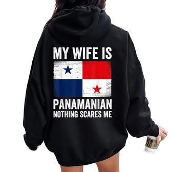 My Wife Is Panamanian Nothing Scares Me Panama Women Oversized Hoodie Back Print - Thegiftio UK