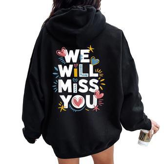 We Will Miss You Office Coworker Leaving And Resigning Women Oversized Hoodie Back Print - Thegiftio UK