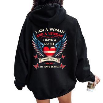 Woman Veteran I Have Dd-214 I Walked To Walk Proud To Served Women Oversized Hoodie Back Print - Thegiftio UK