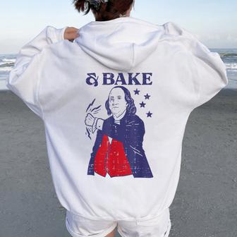 4Th Of July Benjamin Franklin Bake Matching Kids Women Oversized Hoodie Back Print - Thegiftio UK