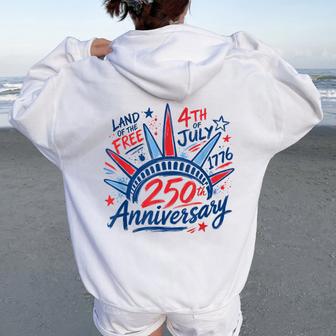 4Th Of July Statue Of Liberty 1776 250Th Anniversary Women Women Oversized Hoodie Back Print - Thegiftio UK