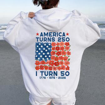America Turns 250 I Turn 50 1976 50Th Birthday Mom Women Oversized Hoodie Back Print - Thegiftio