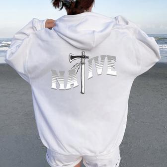 Amérindien Indien Cherokee Peuple Autochtone Homme Haut De Gamme Sweat à capuche oversize pour femme avec imprimé dans le dos - Cadeauxyz