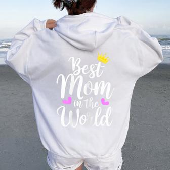 Best Mom In The World Cute Women Oversized Hoodie Back Print - Thegiftio UK