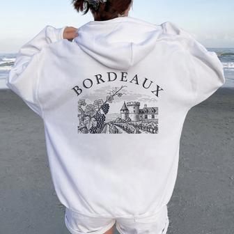Bordeaux France Wine Region Winery Vineyard Chateau Women Oversized Hoodie Back Print - Thegiftio UK