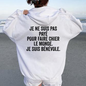 Cadeau Citation Humoristique Original Drole Phrase Humour Sweat à capuche oversize pour femme avec imprimé dans le dos - Cadeauxyz