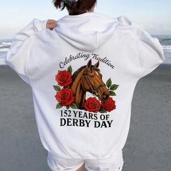 Celebrating 152 Years Derby Day Vintage Horse Racing Women Oversized Hoodie Back Print - Thegiftio