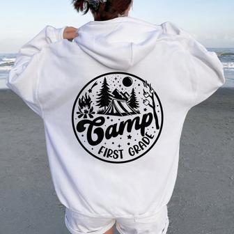 Cute Camp First Grade Squad Camper Teacher Camping Lovers Women Oversized Hoodie Back Print | Mazezy