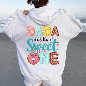 Dada Of The Sweet One 1St Birthday Girl Donut Party Women Oversized Hoodie Back Print - Thegiftio UK