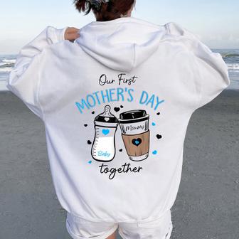 Our First Mother's Day Together Baby & Mommy Milk Coffee Women Oversized Hoodie Back Print - Thegiftio UK