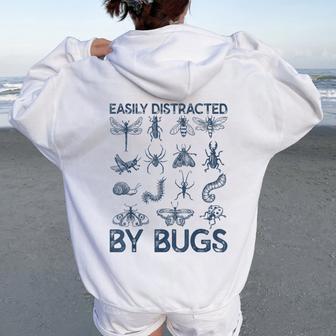 Easily Distracted By Bugs Teacher Entomologist Women Oversized Hoodie Back Print - Thegiftio UK