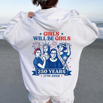 Girl Will Be Girls Patriotic 4Th Of July Girls Women Oversized Hoodie Back Print - Thegiftio UK