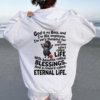 God Is My Boss And I'm His Employee Christian Faith Women Oversized Hoodie Back Print - Thegiftio UK