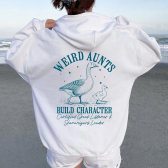 Goose Weird Aunt Builds Character Witty Retro Family Quote Women Oversized Hoodie Back Print - Thegiftio UK