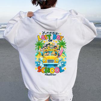 Happy Last Day Of School Bus Driver For Kids Women Oversized Hoodie Back Print - Thegiftio UK