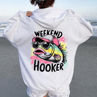Weekend Hooker Fishing Fishing Girl Fisherman Women Oversized Hoodie Back Print - Thegiftio UK