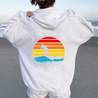 Je Ne Peux Pas J'aiurf Poururfer Homme Enfant Girl Haut De Gamme Sweat à capuche oversize pour femme avec imprimé dans le dos - Cadeauxyz