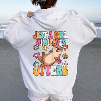 Just A Girl Who Loves Otters Cute Groovy Otter Kids Women Oversized Hoodie Back Print - Thegiftio UK