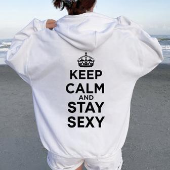 Keep Calm And Stay Sexy Pink Women Oversized Hoodie Back Print - Thegiftio UK