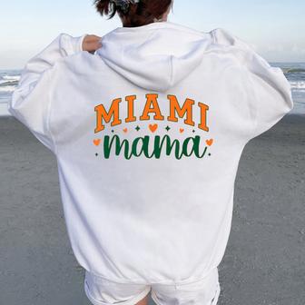 Miami Mama Proud Mom Retro Varsity Letter Women Oversized Hoodie Back Print - Thegiftio UK