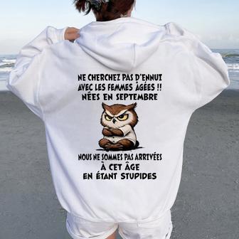 Ne Cherchez Pas D'ennui Avec Les S Âgées Nées Enept Sweat à capuche oversize pour femme avec imprimé dans le dos - Cadeauxyz