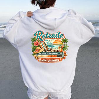 Retraite En Cours De Chargement Cadeau Humour Original Sweat à capuche oversize pour femme avec imprimé dans le dos - Cadeauxyz