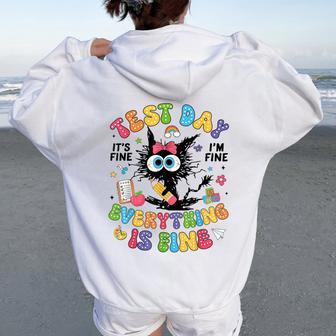 Test Day Its Fine Im Fine Everything Is Fine Teacher Women Oversized Hoodie Back Print - Thegiftio UK