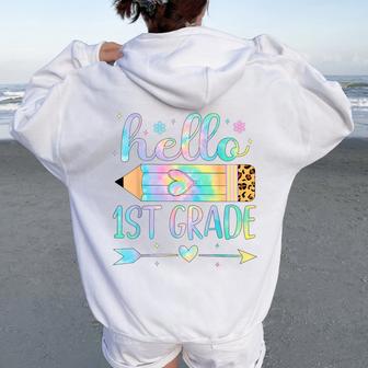 Tie Dye 1St Grade Back To School Hello First Grade Teacher Women Oversized Hoodie Back Print - Thegiftio UK